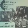 The Window Smashing Job Creators - Full Unemployment