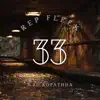 Rep Fleek - 33 (feat. Zickopathha) - Single
